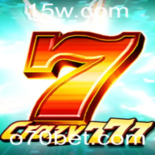 Descubra o Mundo Emocionante do Jogo Crazy777 com a Plataforma 70BET