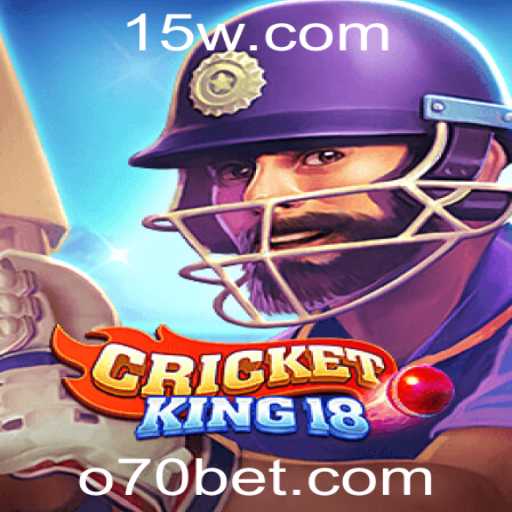CricketKing18: Mergulhe na Experiência Máxima de Jogo de Críquete com 70BET